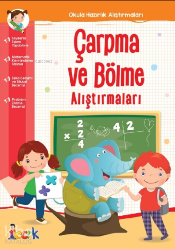 Çarpma ve Bölme Alıştırmaları;Okula Hazırlık Alıştırmaları | benlikita