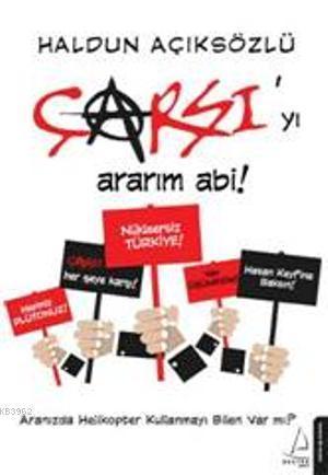 Çarşı'yı Ararım Abi! | benlikitap.com