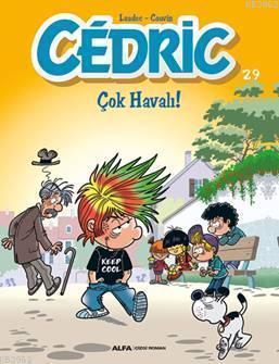 Cedric 29 - Çok Havalı! | benlikitap.com