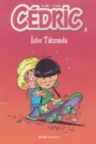 Cedric 8 | benlikitap.com