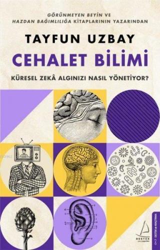 Cehalet Bilimi Küresel Zeka Algınızı Nasıl Yönetiyor? | benlikitap.com