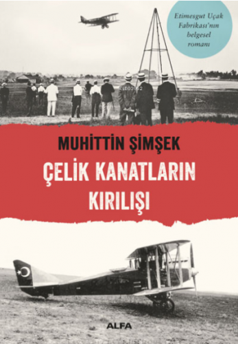 Çelik Kanatların Kırılışı | benlikitap.com