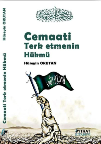 Cemaati Terketmenin Hükmü | benlikitap.com