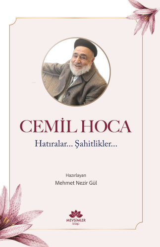 Cemil Hoca ;Hatıralar Şahitlikler | benlikitap.com