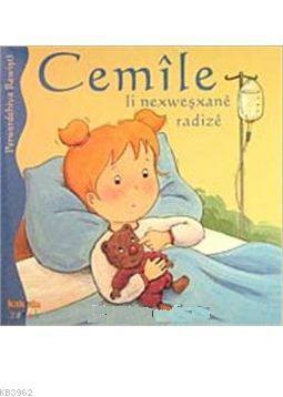 Cemile Li Nexweşxane Radize | benlikitap.com