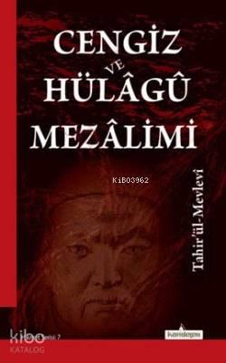 Cengiz ve Hülagü Mezalimi | benlikitap.com