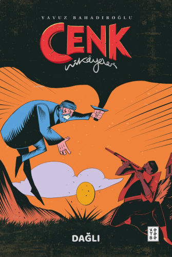 Cenk Hikâyeleri;Dağlı | benlikitap.com