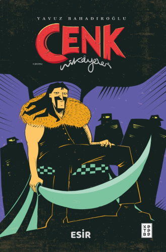 Cenk Hikâyeleri;Esir | benlikitap.com