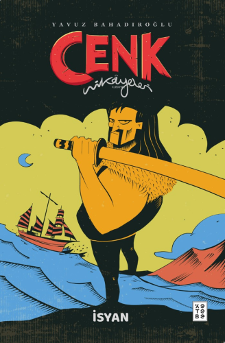 Cenk Hikâyeleri;İsyan | benlikitap.com