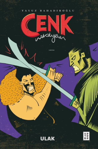 Cenk Hikâyeleri;Ulak | benlikitap.com