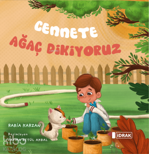 Cennete Ağaç Dikiyoruz | benlikitap.com