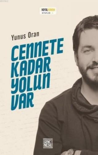 Cennete Kadar Yolun Var | benlikitap.com