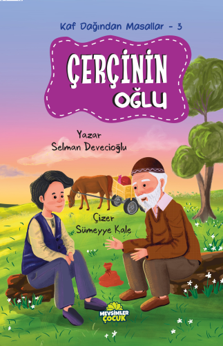 Çerçinin Oğlu;Kaf Dağından Masallar-3 | benlikitap.com