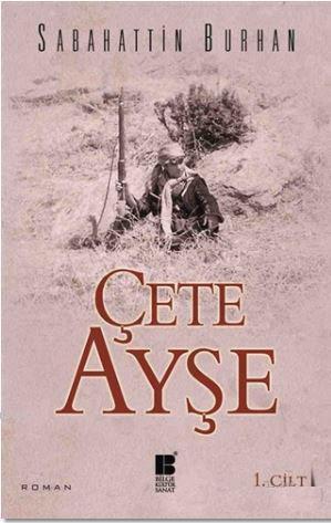 Çete Ayşe 1. Cilt | benlikitap.com