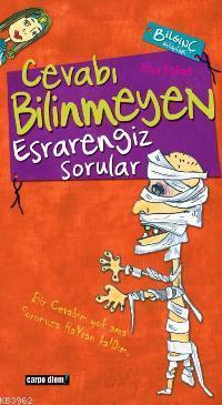 Cevabı Bilinmeyen Esrarengiz Sorular | benlikitap.com