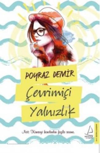 Çevrimiçi Yalnızlık | benlikitap.com