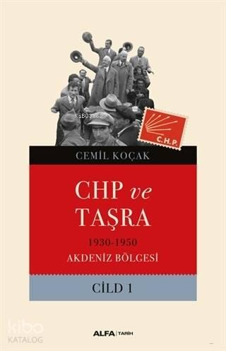 CHP ve Taşra Cilt 1 | benlikitap.com