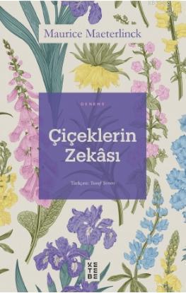 Çiçeklerin Zekâsı | benlikitap.com