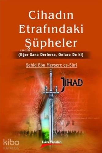 Cihadın Etrafındaki Şüpheler | benlikitap.com