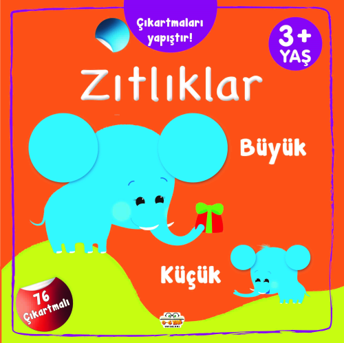 Çıkartmaları Yapıştır-Zıtlıklar (Büyük-Küçük) | benlikitap.com