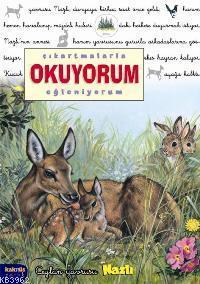 Çıkartmalarla Okuyorum Eğleniyorum; Ceylan Yavrusu Nazlı | benlikitap.