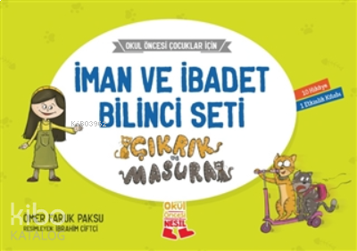 Çıkrık ve Masura - Hikâyelerle İman ve İbadet Bilinci;10 Kitap, 5+ Yaş