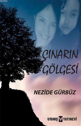 Çınarın Gölgesi | benlikitap.com