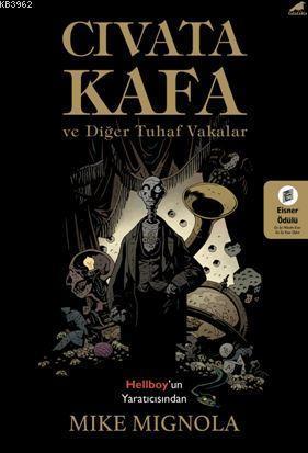 Cıvata Kafa ve Diğer Tuhaf Vakalar | benlikitap.com