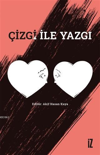 Çizgi ile Yazgı | benlikitap.com