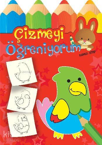 Çizmeyi Öğreniyorum Kırmızı Kitap | benlikitap.com