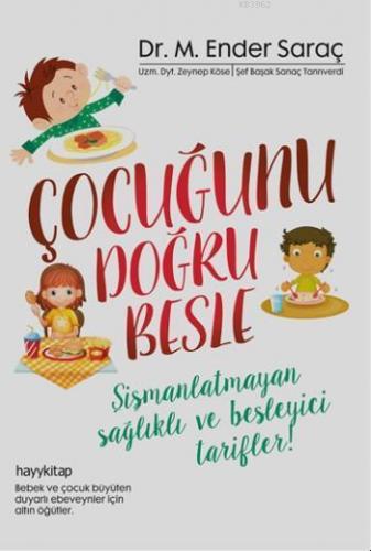 Çocuğunu Doğru Besle | benlikitap.com