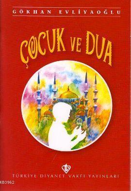 Çocuk ve Dua | benlikitap.com