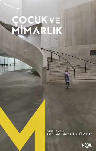 Çocuk ve Mimarlık | benlikitap.com