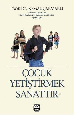 Çocuk Yetiştirmek Sanattır | benlikitap.com