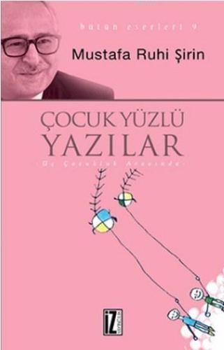 Çocuk Yüzlü Yazılar | benlikitap.com