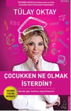 Çocukken Ne Olmak İsterdin ? | benlikitap.com