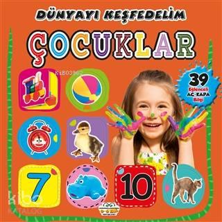 Çocuklar - Dünyayı Keşfedelim | benlikitap.com