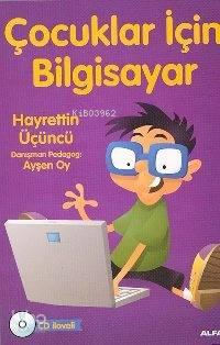 Çocuklar İçin Bilgisayar | benlikitap.com