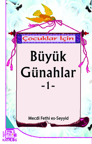 Çocuklar İçin Büyük Günahlar-1 | benlikitap.com