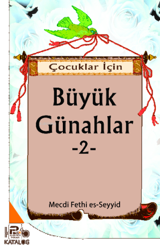 Çocuklar İçin Büyük Günahlar-2 | benlikitap.com