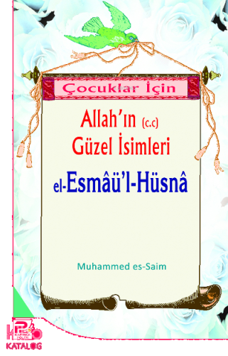 Çocuklar İçin El-esmaül Hüsna | benlikitap.com