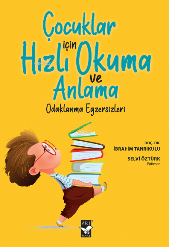 Çocuklar İçin Hızlı Okuma ve Anlama | benlikitap.com