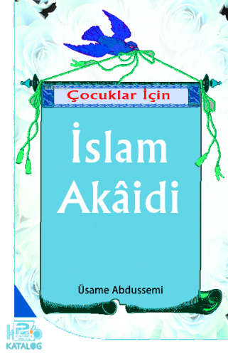 Çocuklar İçin İslam Akaidi | benlikitap.com