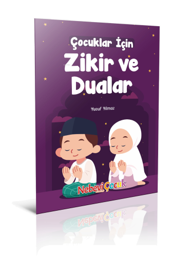 Çocuklar için Zikir Ve Dualar | benlikitap.com