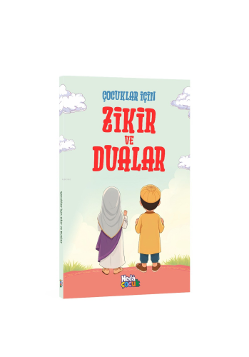 Çocuklar İçin Zikir ve Dualar | benlikitap.com