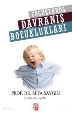 Çocuklarda Davranış Bozuklukları | benlikitap.com