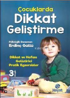 Çocuklarda Dikkat Geliştirme | benlikitap.com