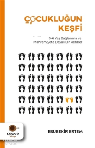 Çocukluğun Keşfi | benlikitap.com