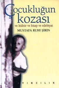 Çocukluğun Kozası | benlikitap.com