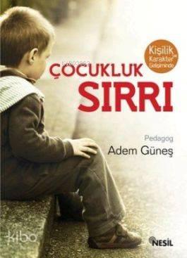 Çocukluk Sırrı | benlikitap.com